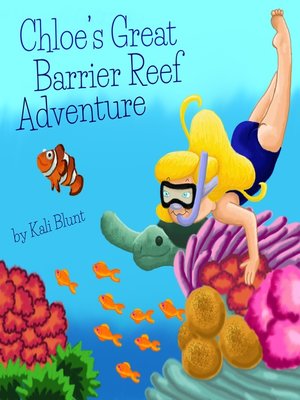 cover image of Chloe's Great Barrier Reef Adventure
